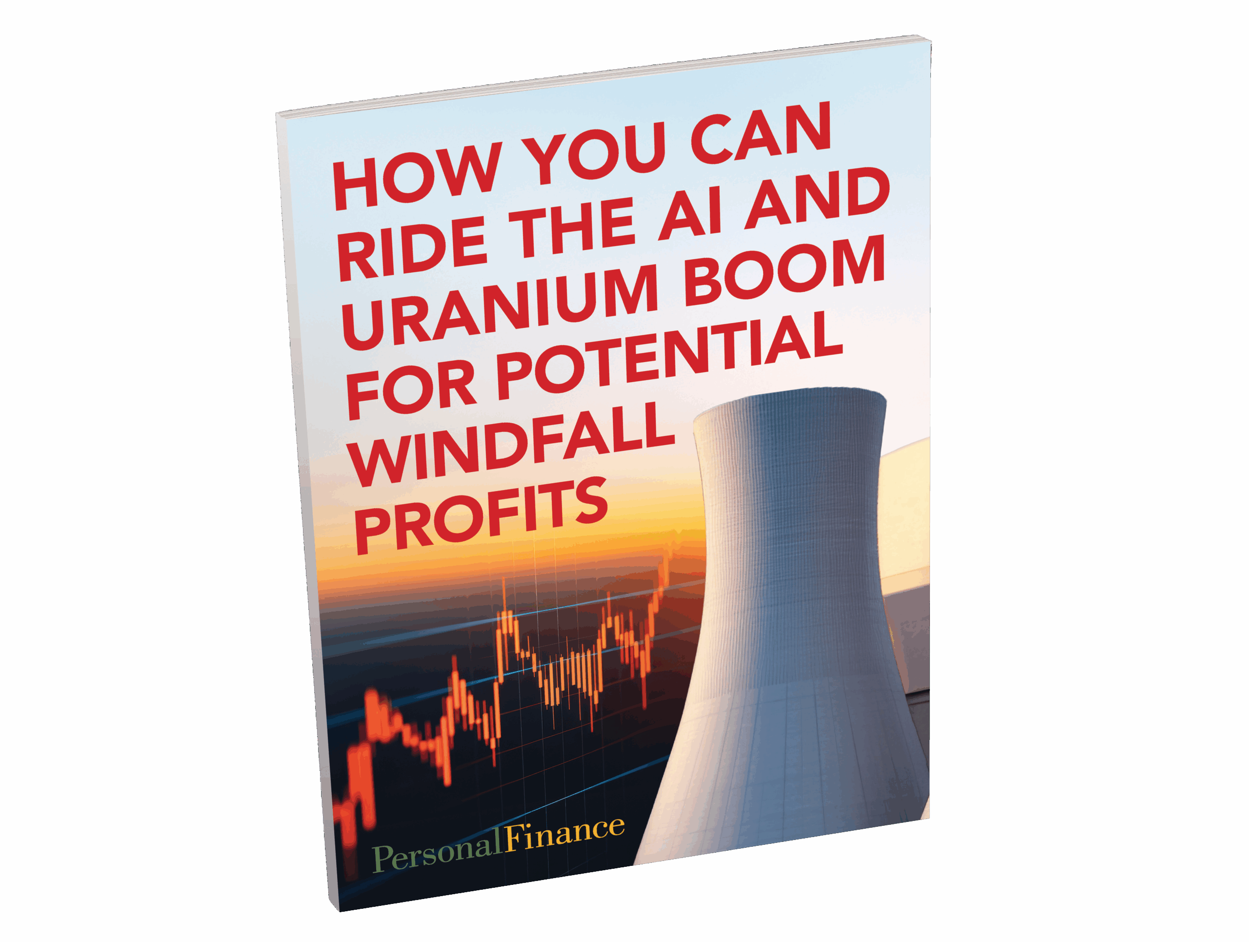 How You Can Ride the Uranium Boom